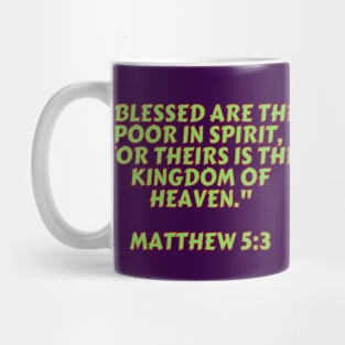 Bible Verse Matthew 5:3 Mug